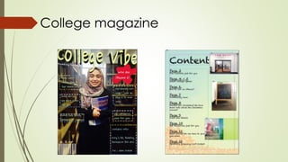 College magazine
 