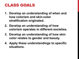 Colorism: Power Point based on Chapter 5 of 