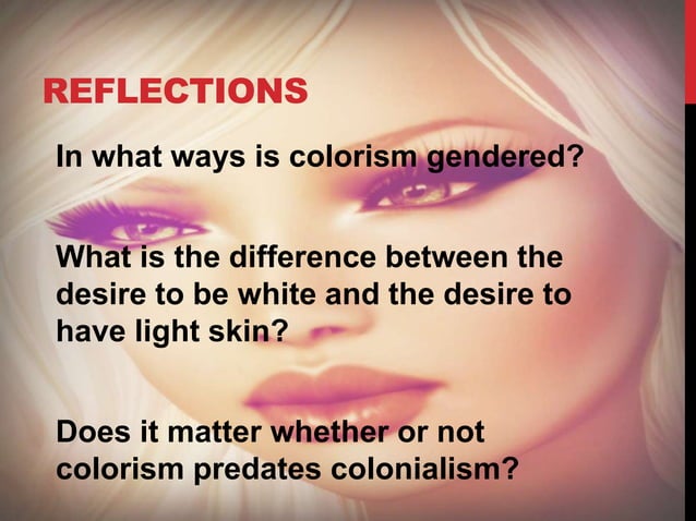 Colorism: Power Point based on Chapter 5 of 