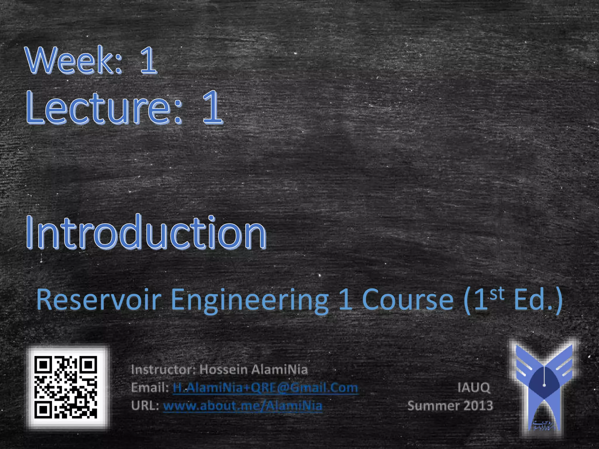 Reservoir Engineering 1 Course (1st Ed.)

 