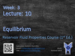 Reservoir Fluid Properties Course (1st Ed.)

 