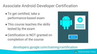 Android developer fundamentals training overview part I | PPTX