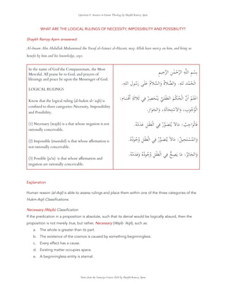 Questions & Answers in Islamic Theology by Shaykh Ramzy Ajem
WHAT ARE THE LOGICAL RULINGS OF NECESSITY, IMPOSSIBILITY AND ...