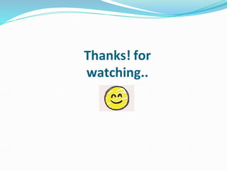Thanks! for
watching..
 