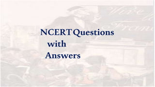 NCERTQuestions
with
Answers
 