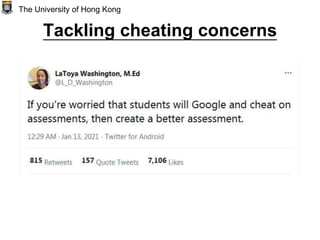 Tackling cheating concerns
The University of Hong Kong
 