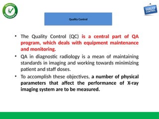 QA_and_QC_in_conventional_and_Digital_radiography_by_Joginder (1).pptx