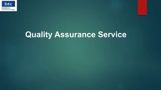 Quality Assurance Service
 