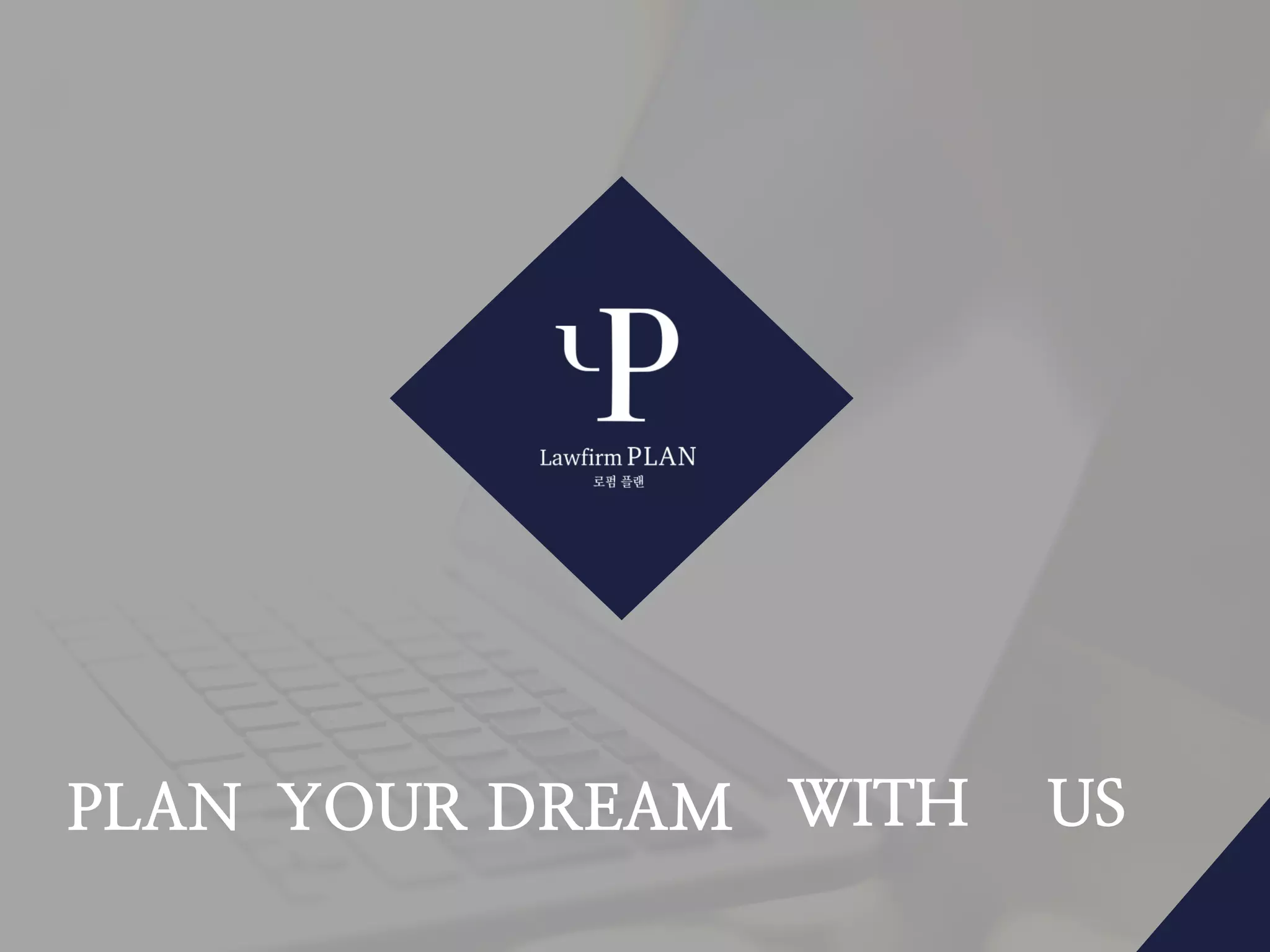 PLAN YOUR DREAM WITH US
 