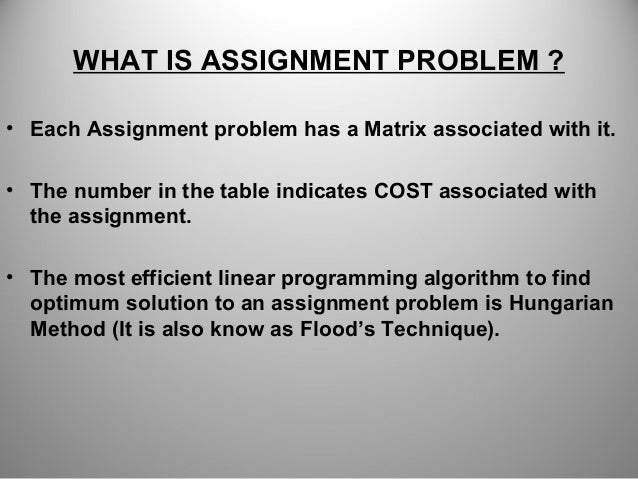 Assignment problem solver