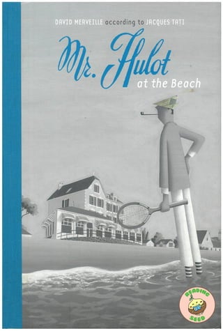 Mr. Hulot at the Beach