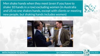 Тема доклада
Тема доклада
Тема доклада
WITH PASSION TO QUALITY
Men shake hands when they meet (even if you have to
shake 1...