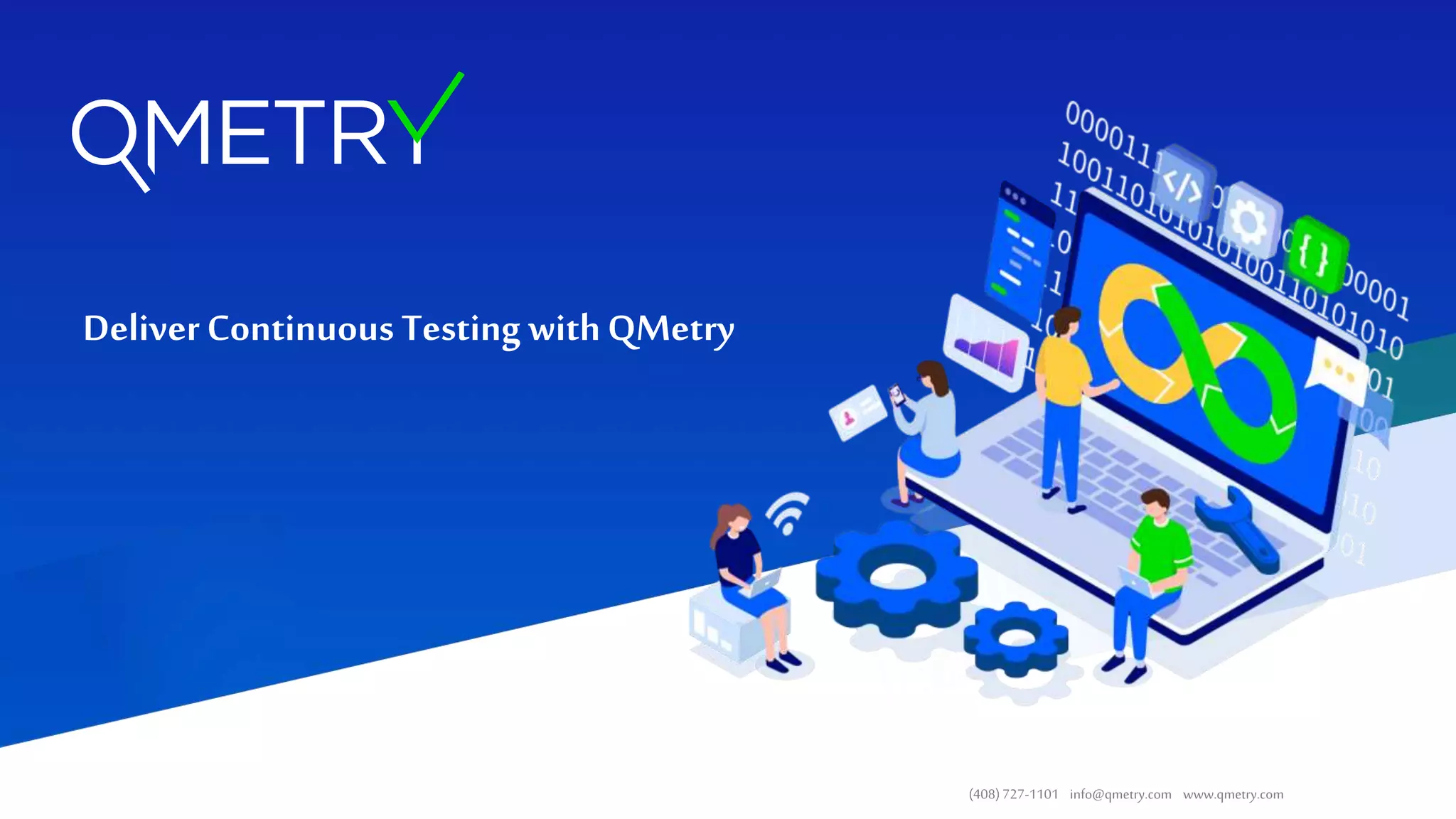 Deliver Continuous Testing with QMetry PPT