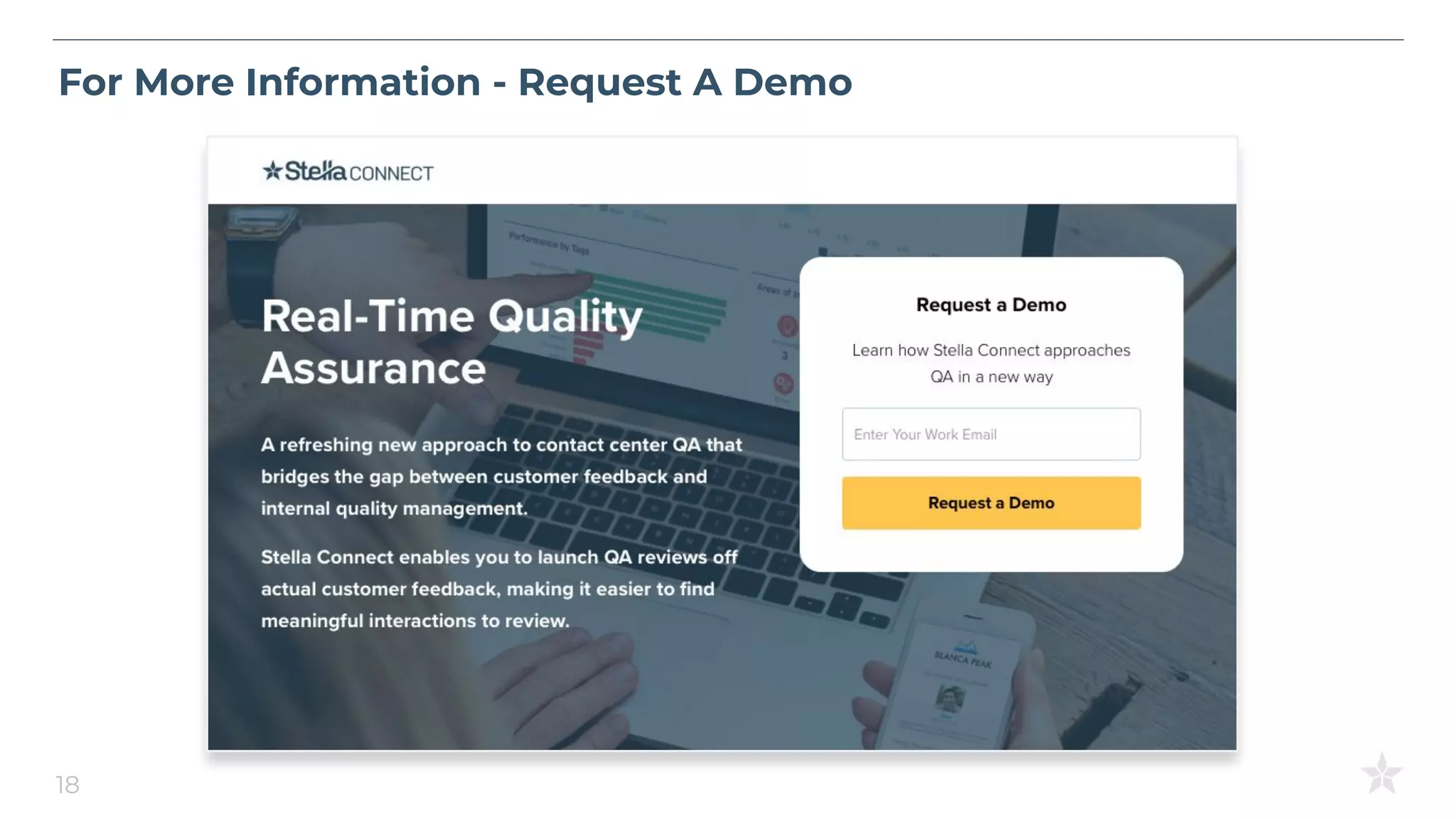 For More Information - Request A Demo
18
 