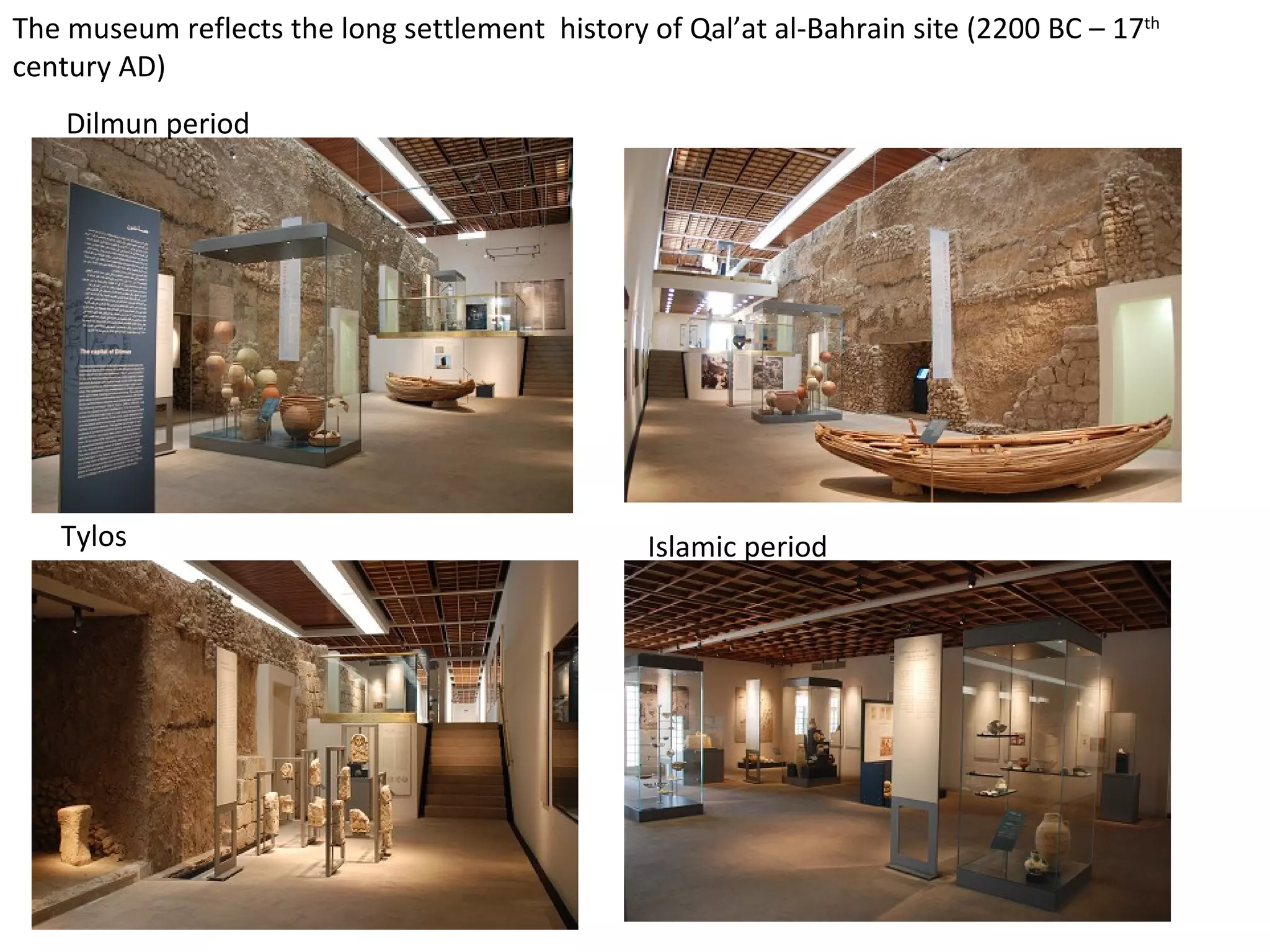 Qal at Al Bahrain Site Museum PPT Qal at Al Bahrain Site Museum PPT