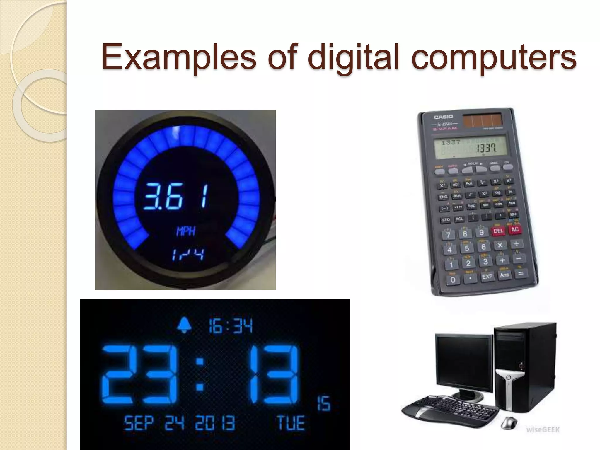 Examples of digital computers