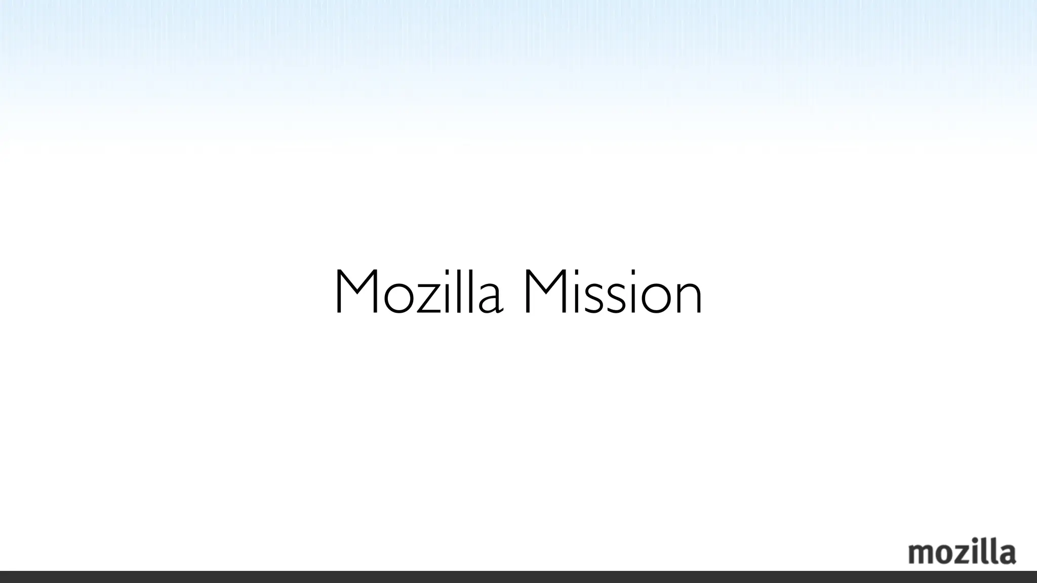 Mozilla Mission
 