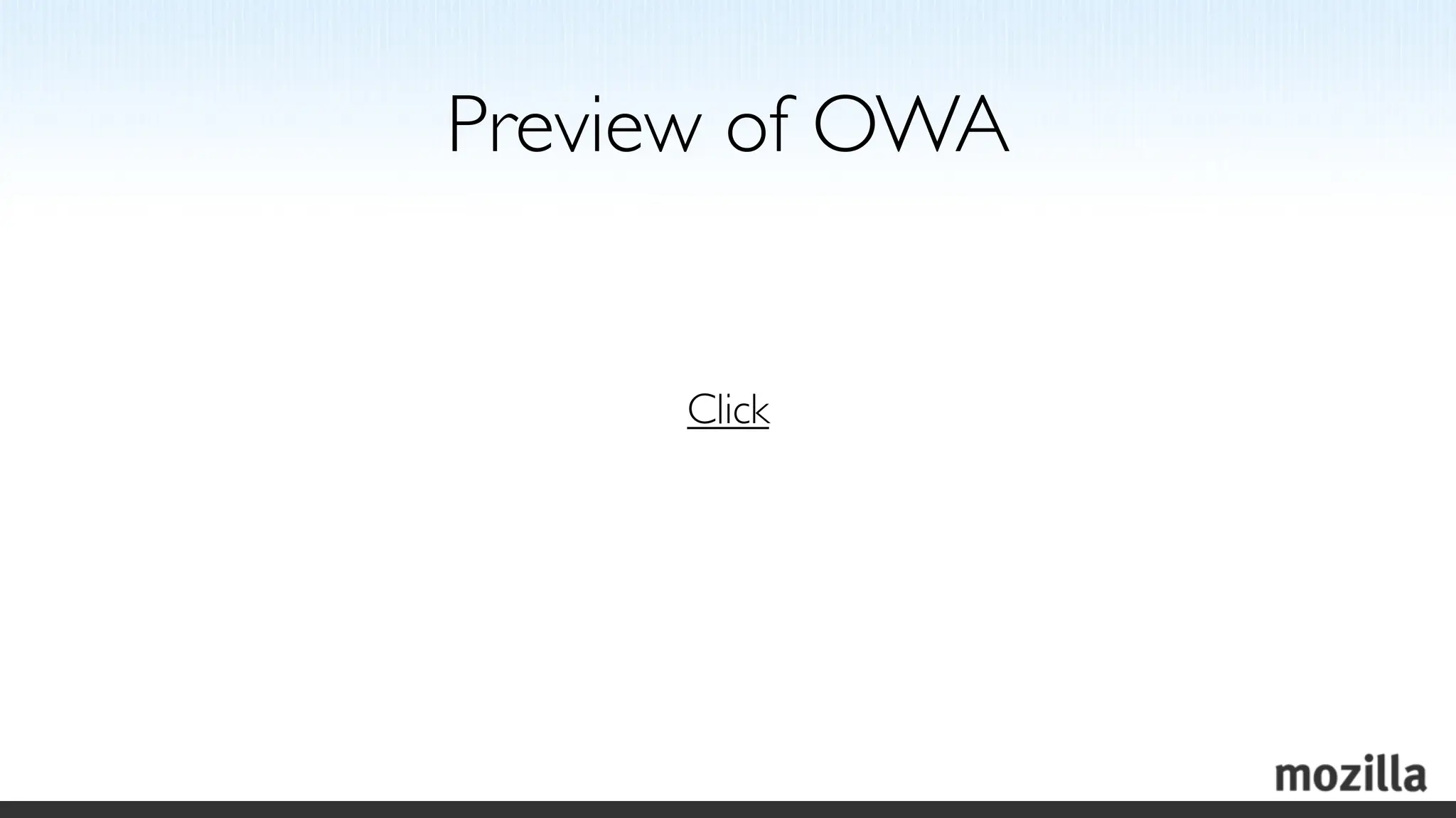 Preview of OWA


     Click
 