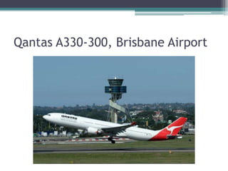 Qantas A330-300, Brisbane Airport

 