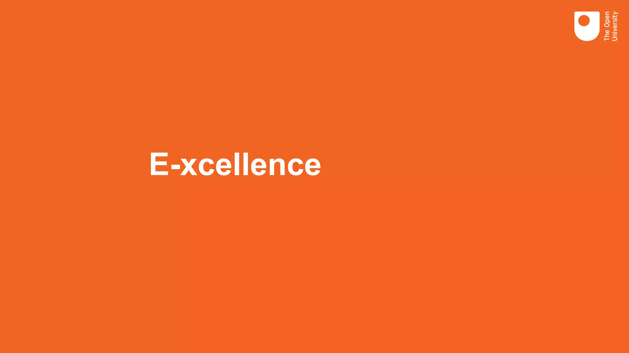 E-xcellence
 