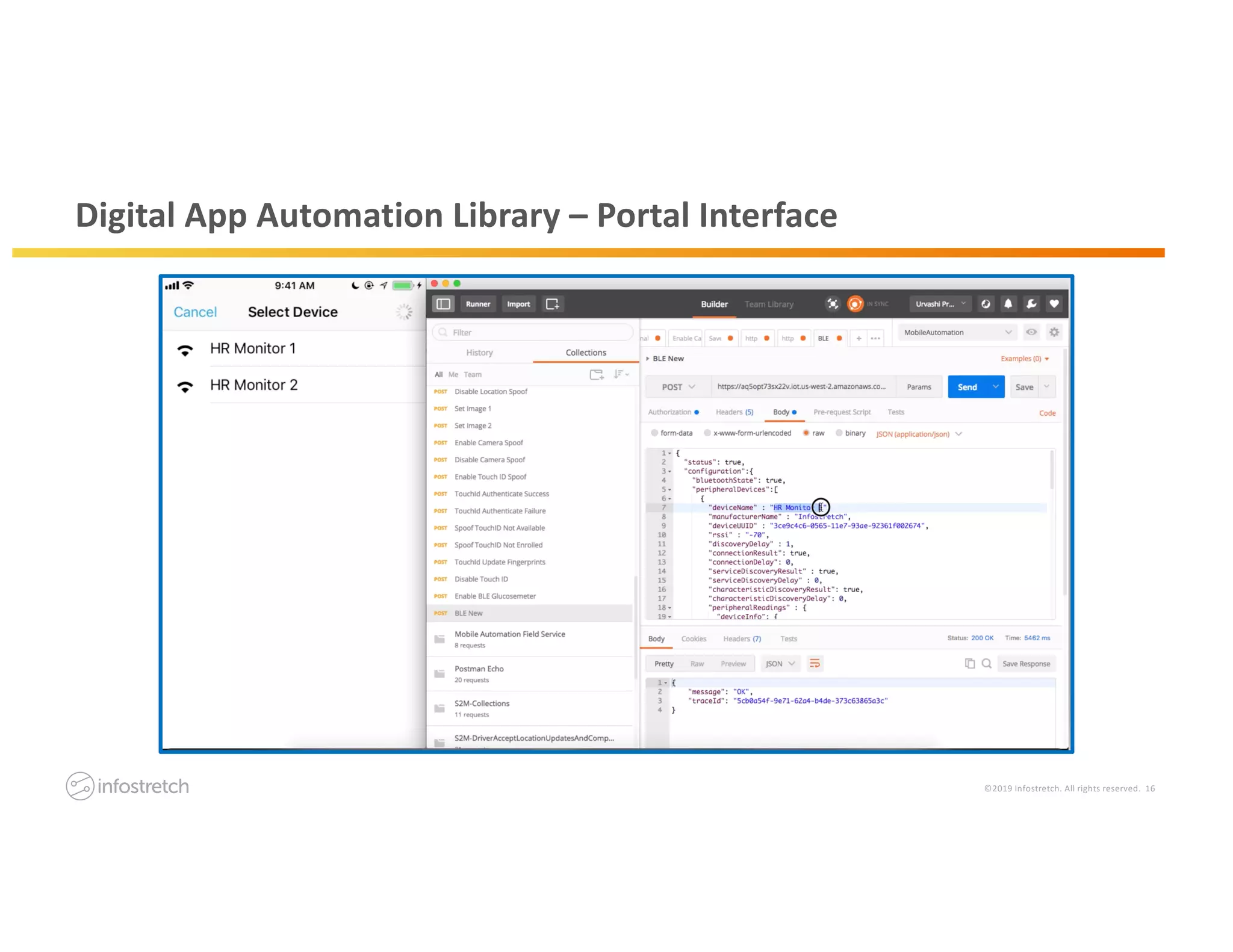 ©2019 Infostretch. All rights reserved. 16
Digital App Automation Library – Portal Interface
 