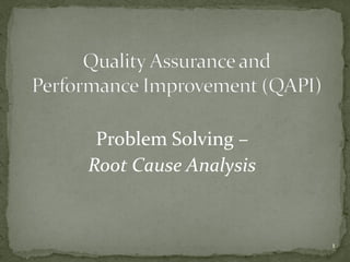 QAPI Slideshow | PPT