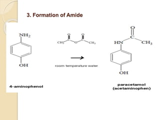 3. Formation of Amide
 