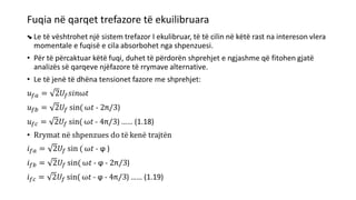 Fuqia në qarqet trefazore të ekuilibruara
•
 