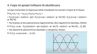 4. Fuqia në qarqet trefazore të ekuilibruara
•
 