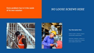 Every problem has in it the seeds
of its own solution
Your Description Here
Globally incubate a standards compliant
channels before scalable benefits.
Interactively coordinate a proactive via
process-centric outside the box thinking
pursue scalable customer service.
 