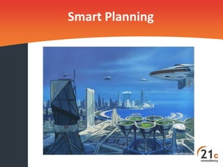 Smart Planning
 