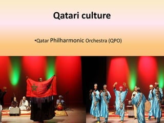 Qatari culture Qatar Philharmonic Orchestra (QPO) Education in Qatar