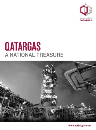 qatargas
a national treasure

www.qatargas.com

 