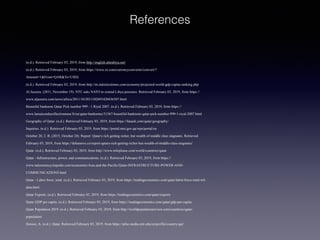 (n.d.). Retrieved February 03, 2019, from http://english.alarabiya.net/
(n.d.). Retrieved February 03, 2019, from https://www.xe.com/currencyconverter/convert/?
Amount=1&From=QAR&To=USD)
(n.d.). Retrieved February 03, 2019, from http://m.statisticstimes.com/economy/projected-world-gdp-capita-ranking.php
Al Jazeera. (2011, November 19). NTC asks NATO to extend Libya presence. Retrieved February 03, 2019, from https://
www.aljazeera.com/news/africa/2011/10/2011102693420436507.html
Beautiful banknote Qatar Pick number 999 - 1 Riyal 2007. (n.d.). Retrieved February 03, 2019, from https://
www.lamaisonducollectionneur.fr/en/qatar-banknotes/31567-beautiful-banknote-qatar-pick-number-999-1-riyal-2007.html
Geography of Qatar. (n.d.). Retrieved February 03, 2019, from https://fanack.com/qatar/geography/
Inquiries. (n.d.). Retrieved February 03, 2019, from https://portal.moi.gov.qa/wps/portal/en
October 20, 2. B. (2015, October 24). Report: Qatar's rich getting richer, but wealth of middle class stagnates. Retrieved
February 03, 2019, from https://dohanews.co/report-qatars-rich-getting-richer-but-wealth-of-middle-class-stagnates/
Qatar. (n.d.). Retrieved February 03, 2019, from http://www.infoplease.com/world/countries/qatar
Qatar - Infrastructure, power, and communications. (n.d.). Retrieved February 03, 2019, from https://
www.nationsencyclopedia.com/economies/Asia-and-the-Pacific/Qatar-INFRASTRUCTURE-POWER-AND-
COMMUNICATIONS.html
Qatar - Labor force, total. (n.d.). Retrieved February 03, 2019, from https://tradingeconomics.com/qatar/labor-force-total-wb-
data.html
Qatar Exports. (n.d.). Retrieved February 03, 2019, from https://tradingeconomics.com/qatar/exports
Qatar GDP per capita. (n.d.). Retrieved February 03, 2019, from https://tradingeconomics.com/qatar/gdp-per-capita
Qatar Population 2019. (n.d.). Retrieved February 03, 2019, from http://worldpopulationreview.com/countries/qatar-
population/
Simoes, A. (n.d.). Qatar. Retrieved February 03, 2019, from https://atlas.media.mit.edu/en/profile/country/qat/
References
 