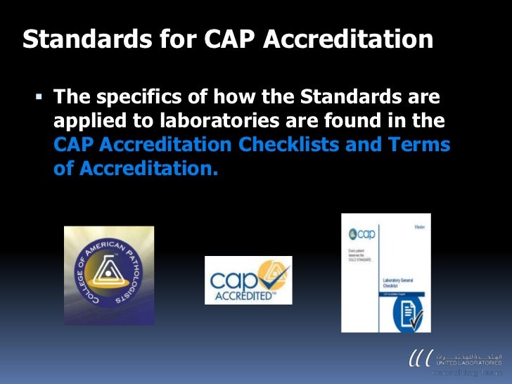 Significance of CAP accreditation
