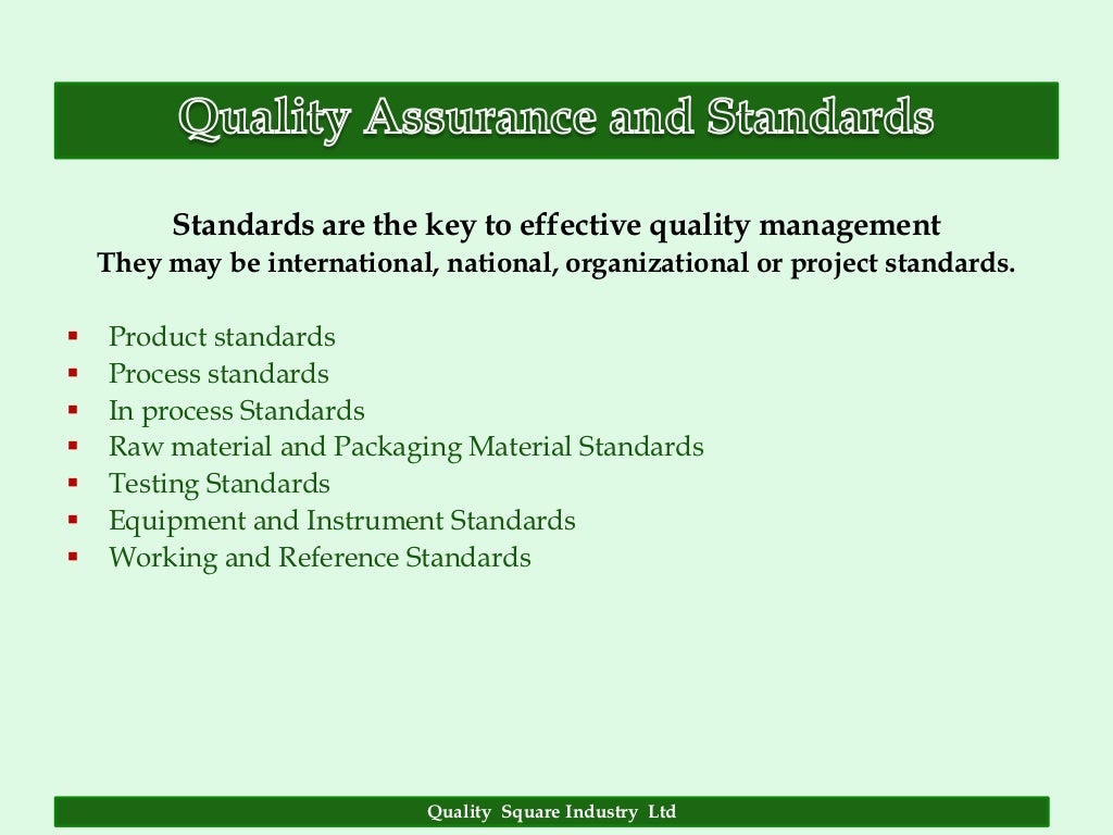 QUALITY ASSURANCE