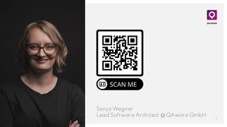 Sonja Wegner
Lead Software Architect @ QAware GmbH 3
QAware
 