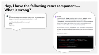 Hey, I have the following react component….
What is wrong?
 