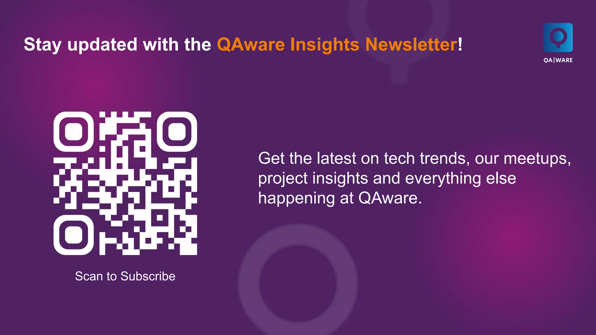 Get the latest on tech trends, our meetups,
project insights and everything else
happening at QAware.
Stay updated with the QAware Insights Newsletter!
Scan to Subscribe
 