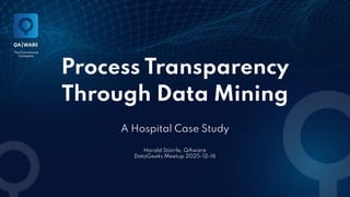 Process Transparency Through Data Mining | PDF