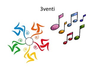 3venti
 