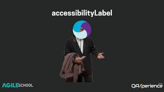 accessibilityLabel
 