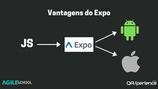 VantagensdoExpo
JS
 