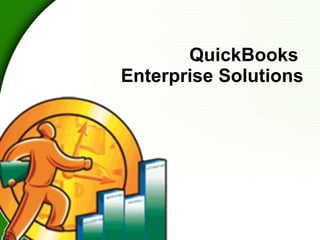 QuickBooks  Enterprise Solutions 