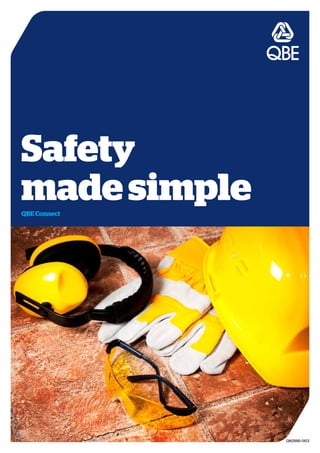 Safety
madesimpleQBE Connect
QM2886-0613
 