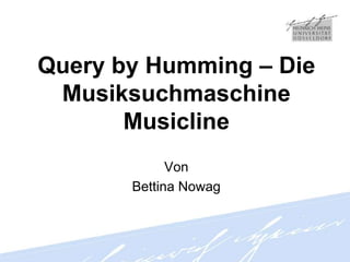 Query by Humming – Die Musiksuchmaschine Musicline Von Bettina Nowag 