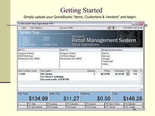 Getting Started Simply upload your QuickBooks “Items, Customers & Vendors” and begin: 