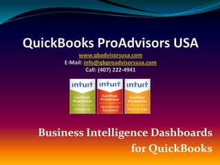 Business Intelligence Dashboards
                  for QuickBooks
 