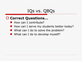 QBQ Workshop | PPT