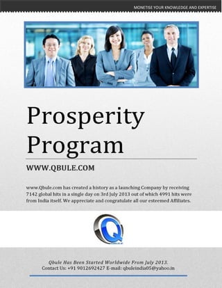 MONETISE YOUR KNOWLEDGE AND EXPERTISEMONETISE YOUR KNOWLEDGE AND EXPERTISE
Prosperity Program
 